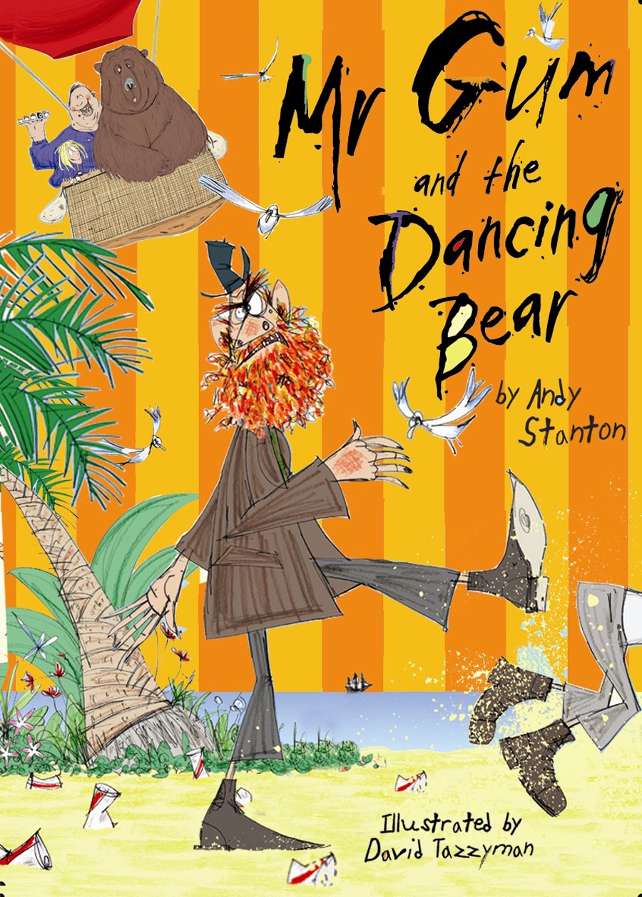 Mr. Gum and the Dancing Bear