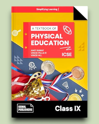 Oswal Physical Education Textbook for ICSE Class 9