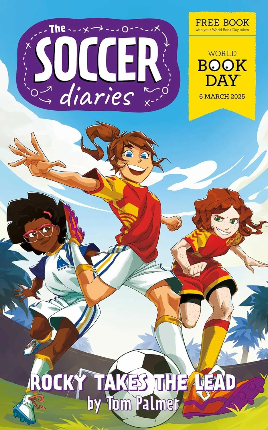The Soccer Diaries - Rocky Takes the Lead: World Book Day 2025
