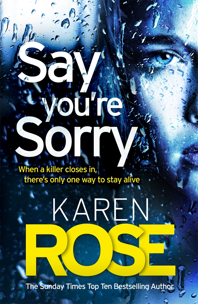 Say You`re Sorry