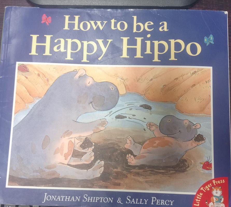 How to Be a Happy Hippo