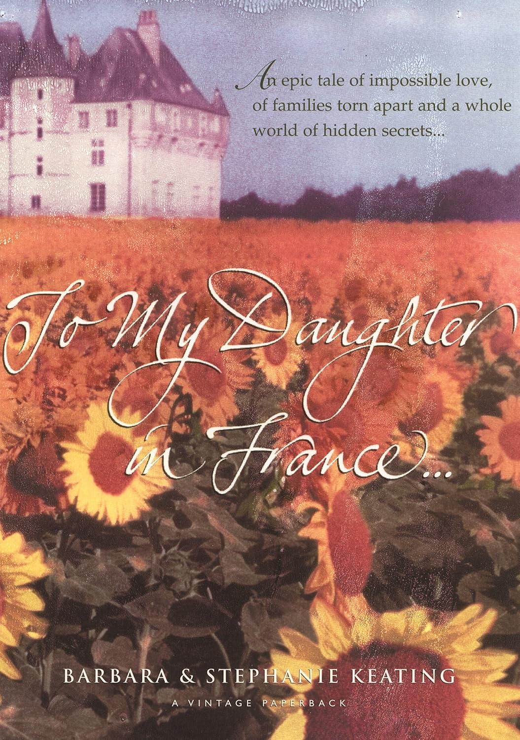 To My Daughter In France