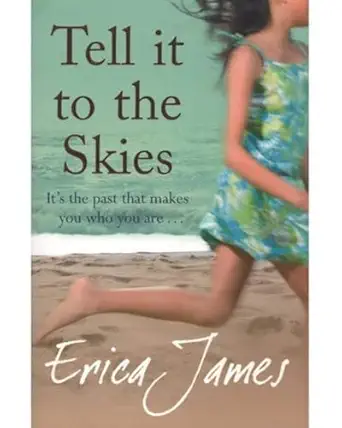 Tell It to the Skies