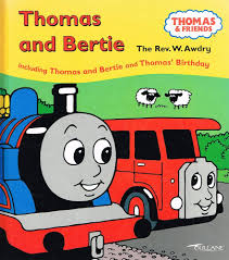 Thomas and Bertie