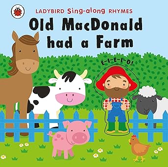 Ladybird Sing-along Rhymes: Old MacDonald Had a Farm