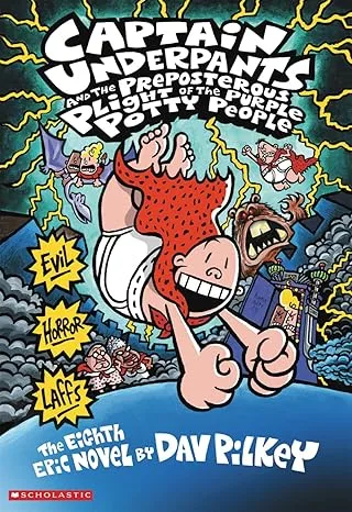 Captain Underpants and the Preposterous Plight of the Purple Potty People
