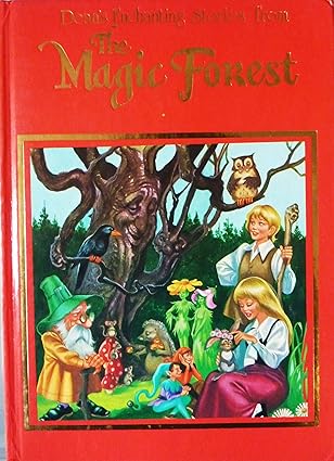 Enchanting Stories from the Magic Forest