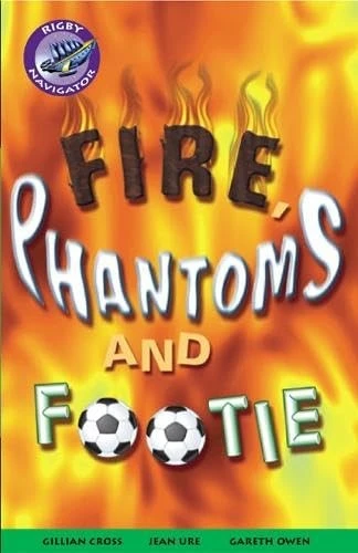 Navigator Fiction Yr 5/P6: Phantoms and Footie