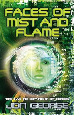 Faces of Mist and Flame