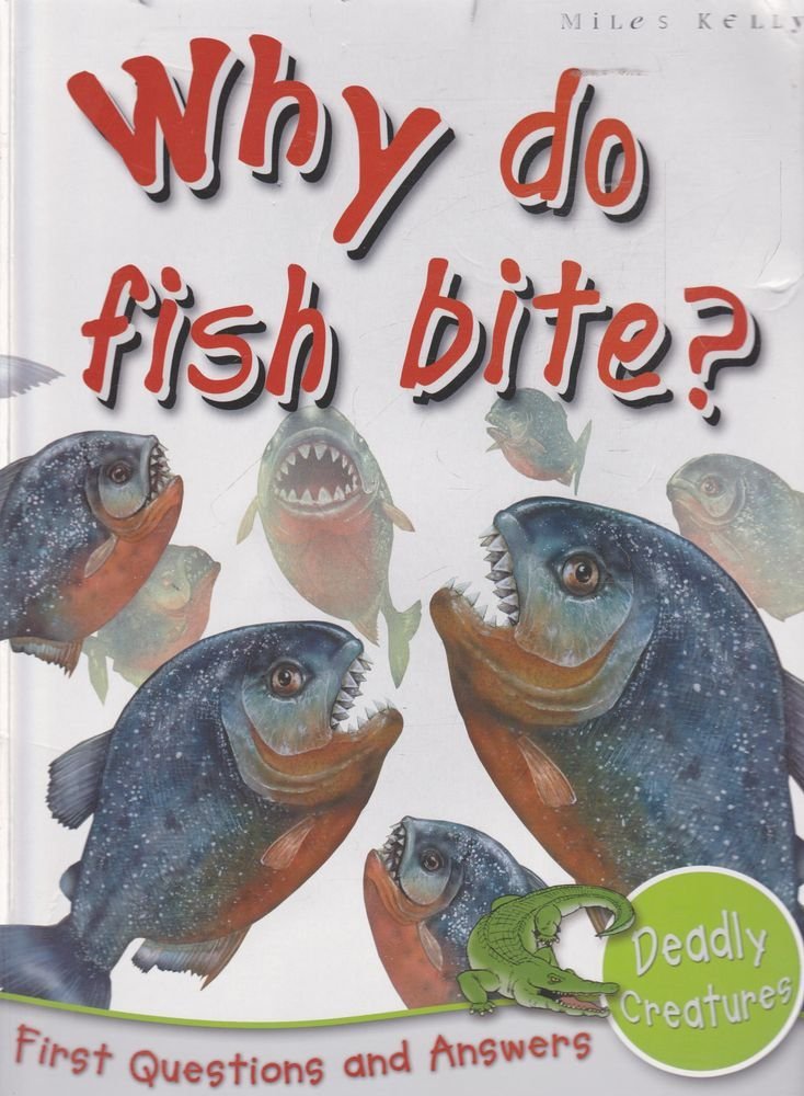 Why Do Fish Bite