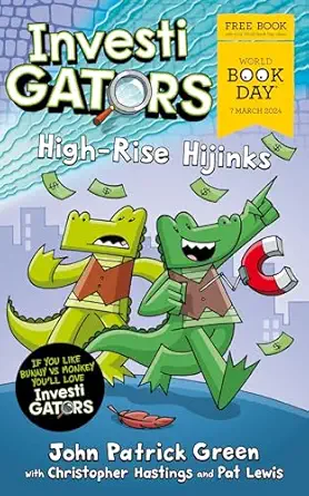 InvestiGators: High-Rise Hijinks