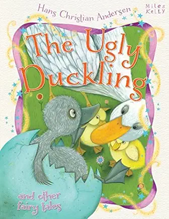 Hans Christian Andersen The Ugly Duckling and other fairy tales