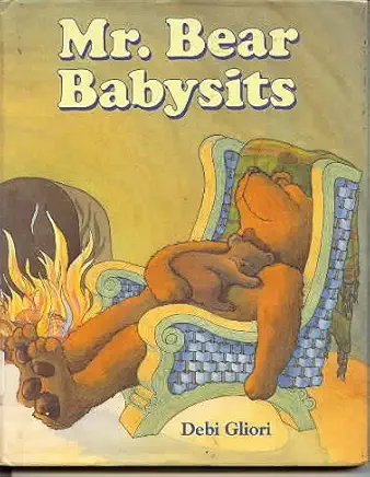 Mr. Bear Babysits
