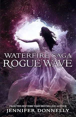 WATERFIRE SAGA: 02: ROGUE WAVE