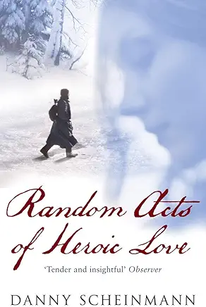 Random Acts Of Heroic Love