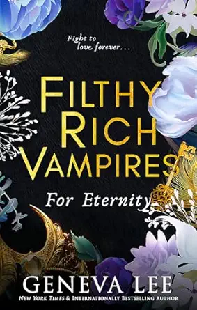 Filthy Rich Vampires