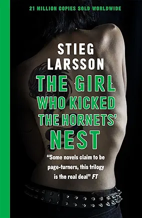 THE GIRL WHO KICKED THE HORNETS' NEST