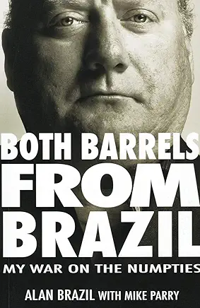 Both Barrels from Brazil