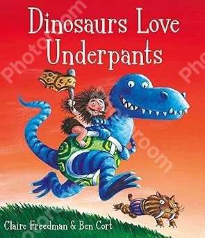 Dinosaurs Love Underpants