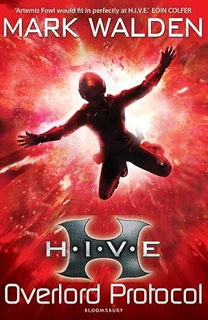 H.I.V.E. 2: The Overlord Protocol