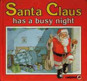 Santa Claus Has a Busy Nigh