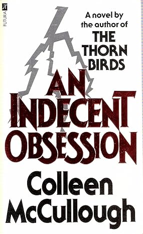 Indecent Obsession