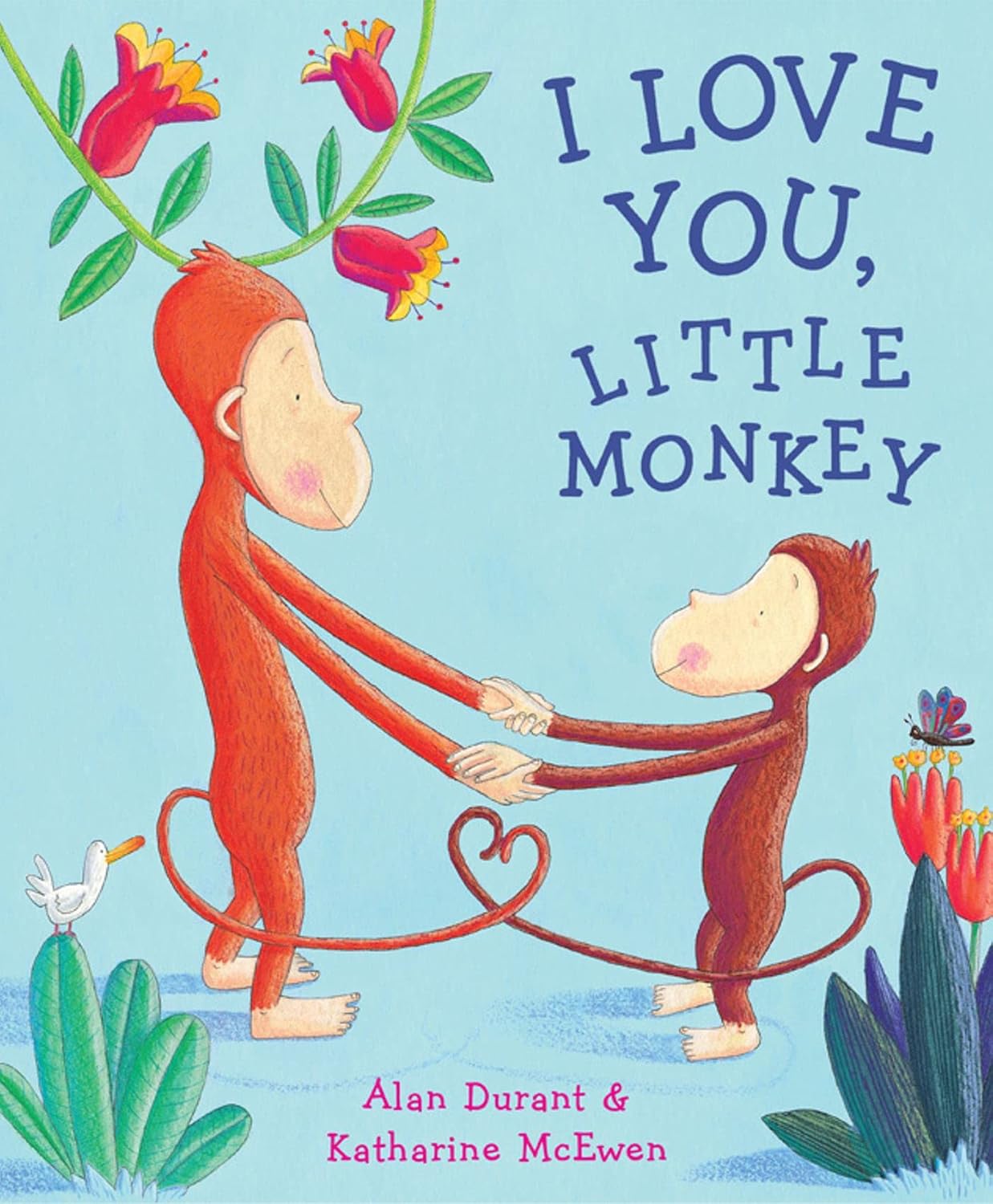 I Love You Little Monkey