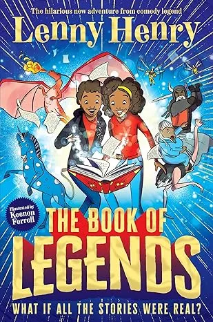 The Book of Legends: What if all the stories were real?