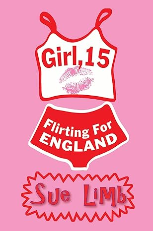 Girl, 15 Flirting for England