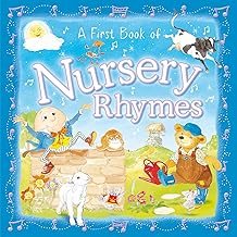 Nursery Rhymes (A First Book of…)