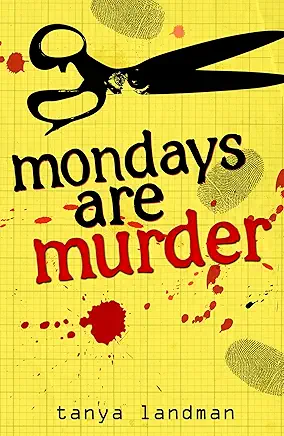 Mondays Are Murder