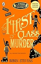 First Class Murder: A Murder Most Unladylike Mystery