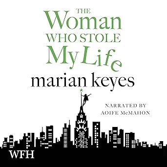 The Woman Who Stole My Life