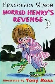 Horrid Henrys Revenge