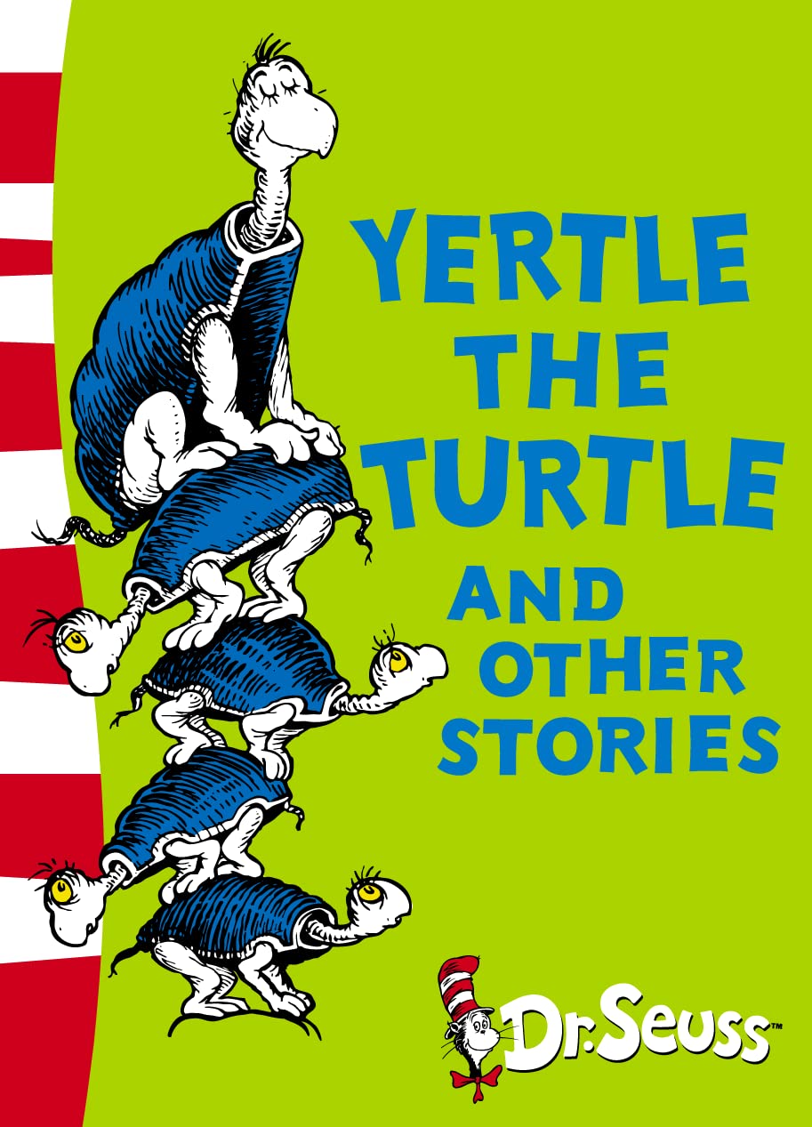 Yertle the Turtle and Other Stories: Yellow Back Book
