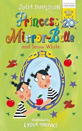 Princess Mirror-Belle and Snow White (Princess Mirror-Belle, 8)
