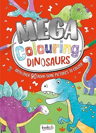 Mega Colouring Dinosaurs