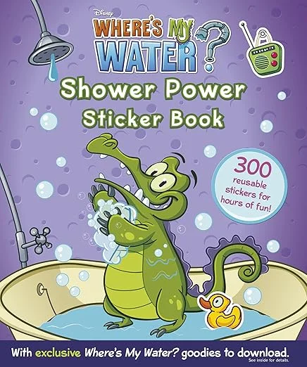Where's My Water: Shower Power Sticker Book