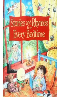 Stories and Rhymes for Every Bedtime