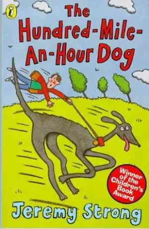 The Hundred mile an hour Dog