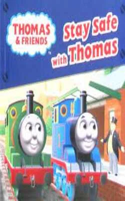 Stay Safe with Thomas