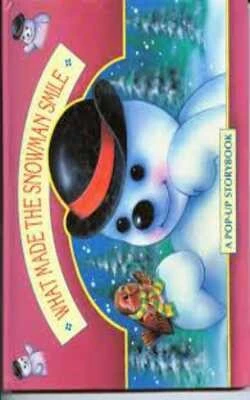 What Made the Snowman Smile