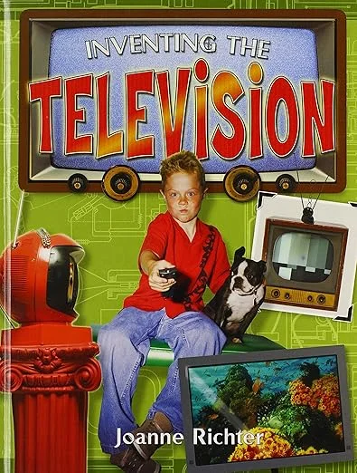 Inventing the Television