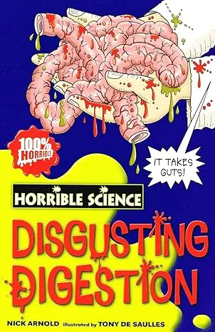 Disgusting Digestion (Horrible Science)