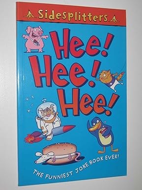 Hee! Hee! Hee