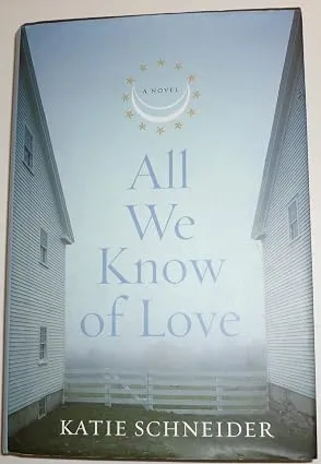 All We Know of Love