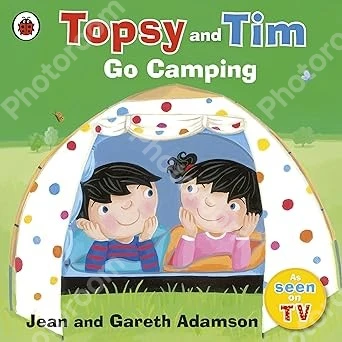 Topsy and Tim: Go Camping