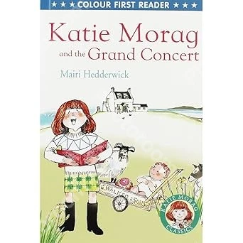 Katie Morag And The Grand Concert Kitchen