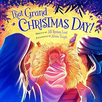 That Grand Christmas Day!