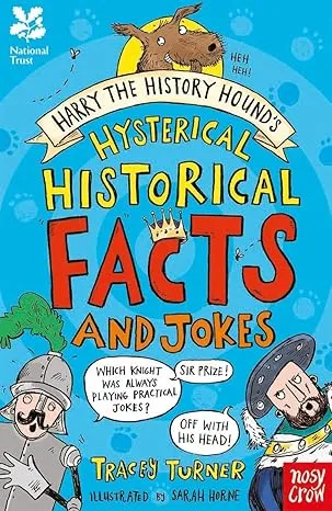 The National Trust: Hysterical Historical Jokes and Facts